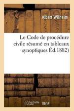 Le Code de Procedure Civile Resume En Tableaux Synoptiques af Albert Wilhelm