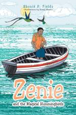 Zenie and the Magical Hummingbirds