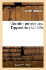 Operation Precoce Dans l'Appendicite af Idelsohn