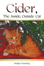 Cider, The Inside, Outside Cat af Marilyn Dennehey