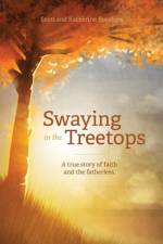 Swaying in the Treetops af Scott Rosenow