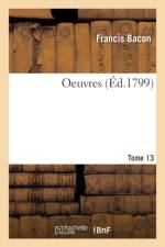 Oeuvres Tome 13 af Francis Bacon