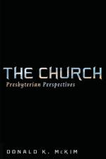 The Church af Donald K McKim