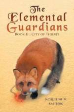 The Elemental Guardians Book II af Jacqueline M Kastberg
