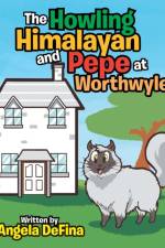 Howling Himalayan and Pepe at Worthwyle af Angela DeFina