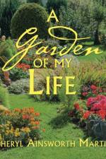 Garden of My Life