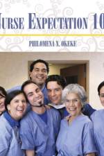 Nurse Expectation 101 af Philomena N Okeke