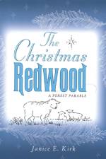 Christmas Redwood af Janice Emily Kirk