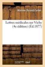 Lettres Medicales Sur Vichy 4e Edition af Maxime Durand-Fardel