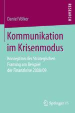 Kommunikation Im Krisenmodus af Daniel Voelker