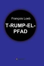 T-Rump-El-Pfad af François Loeb