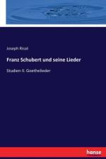 Franz Schubert und seine Lieder af Joseph Risse