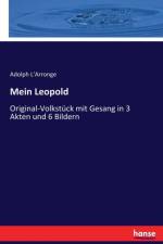 Mein Leopold af Adolph L'Arronge