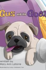Gus and the Goat af Mary Ann Latorre