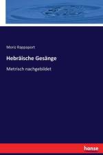 Hebraische Gesange af Moriz Rappaport
