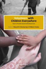 Volunteers with Children Everywhere af Florence Koenderink