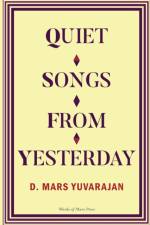 Quiet Songs From Yesterday af Dushyandhan Mars Yuvarajan