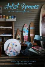 Artist Spaces Of The Northern Rivers af Mitchell Lauren