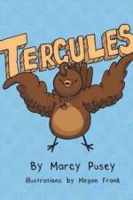 Tercules af Marcy Marie Pusey