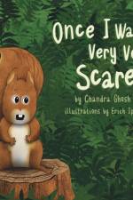 Once I Was Very Very Scared