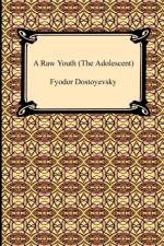 Raw Youth af Fydor Dostoyevskey