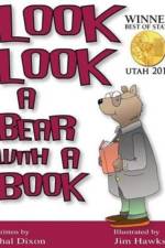 Look Look a Bear with a Book af Thal Dixon