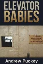 Elevator Babies af Andrew Puckey