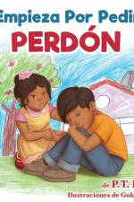 Empieza Por Pedir Perdon