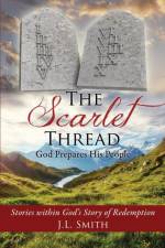 Scarlet Thread af J L (J.L. Smith holds a) Smith
