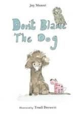 Don't Blame The Dog af Joy Manne