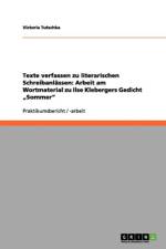 Texte verfassen zu literarischen Schreibanlassen af Victoria Tutschka
