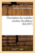 Description Des Maladies Secretes 8e Edition af Charles-Albert