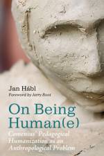 On Being Human(e) af Jan Habl