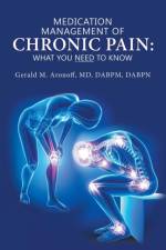 Medication Management of Chronic Pain af MD Aronoff Dabpm Dabpn