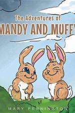Adventures of Mandy and Muffy af Mary Pennington