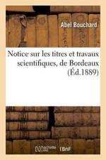 Notice Sur Les Titres Et Travaux Scientifiques af Abel Bouchard