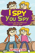 I Spy, You Spy af Jupiter Kids