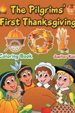 Pilgrims' First Thanksgiving Coloring Book af Jupiter Kids