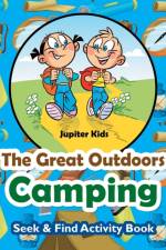 Great Outdoors Camping Seek & Find Activity Book af Jupiter Kids