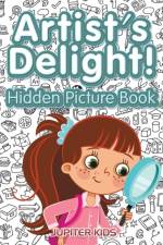 Artist's Delight! Hidden Picture Book af Jupiter Kids