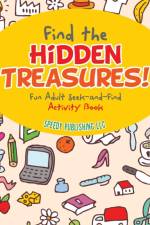 Find the Hidden Treasures! Fun Adult Seek-and-Find Activity Book af Jupiter Kids