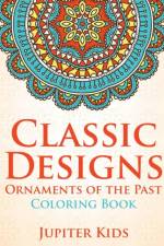 Classic Designs af Jupiter Kids