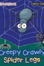Creepy Crawly Spider Legs Coloring Book af Jupiter Kids