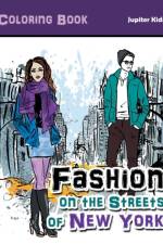 Fashion on the Streets of New York Coloring Book af Jupiter Kids