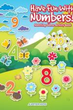 Have Fun With Numbers! Matching Game Activity Book af Jupiter Kids