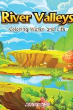 River Valleys af Jupiter Kids