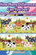 How Many Differences Can You See? Spot the Difference Activity Book af Jupiter Kids