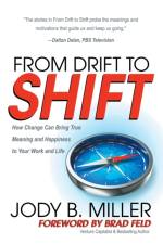 From Drift to Shift af Jody B. Miller