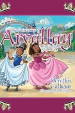 The Princesses of Arvally af Dorothy Calhoun