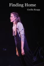 Finding Home af Cecilia Knapp